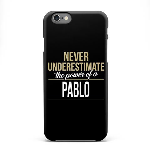 Never Underestimate The Power Of A Pablo White áo T-Shirt Front