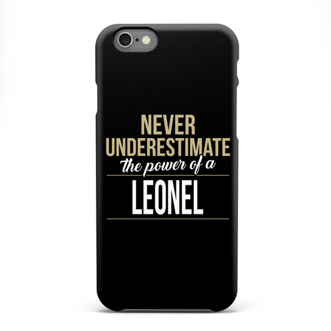 Never Underestimate The Power Of A Leonel White Camiseta Front