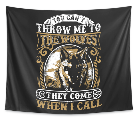 You Can't Throw Me To The Wolves... White Camiseta Front