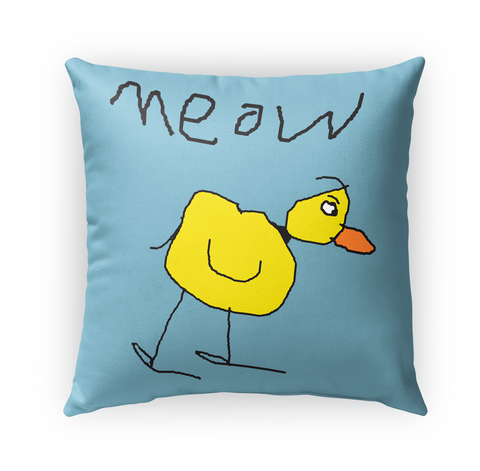 Meow The Duck   Pillows White T-Shirt Front