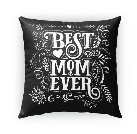 Best Mom Ever Standard Kaos Front