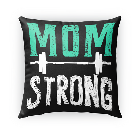 Mom Strong Limited Edition  White T-Shirt Front