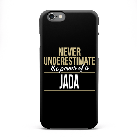Never Underestimate The Power Of A Jada White áo T-Shirt Front
