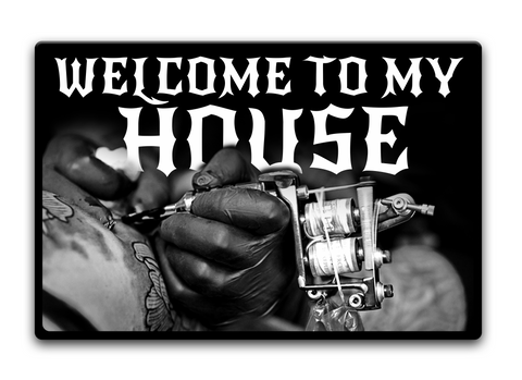 Welcome To My House Standard Kaos Front