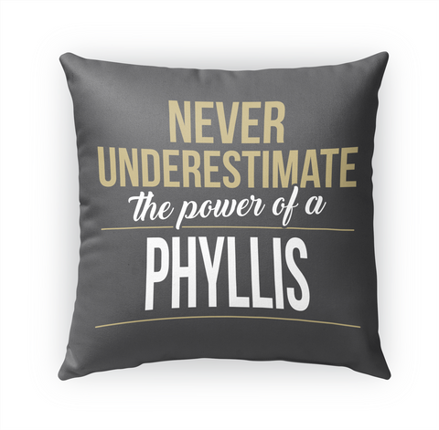 Phyllis   Never Underestimate The Power Standard Camiseta Front