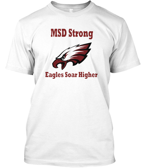 Msd Eagles Soar Higher T-shirt