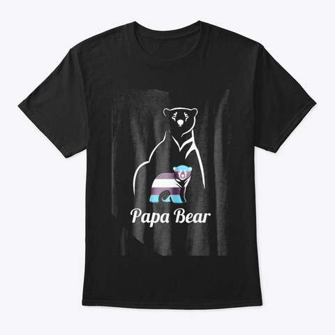 Lgbt Papa Bear Transgender Equal Rights Black T-Shirt Front