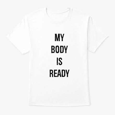 My Body Is Ready - Gym