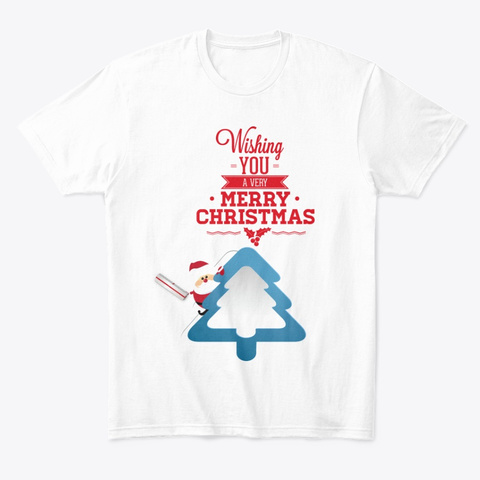 Wishing You A Very Merry Christmas Shirt Unisex Tshirt