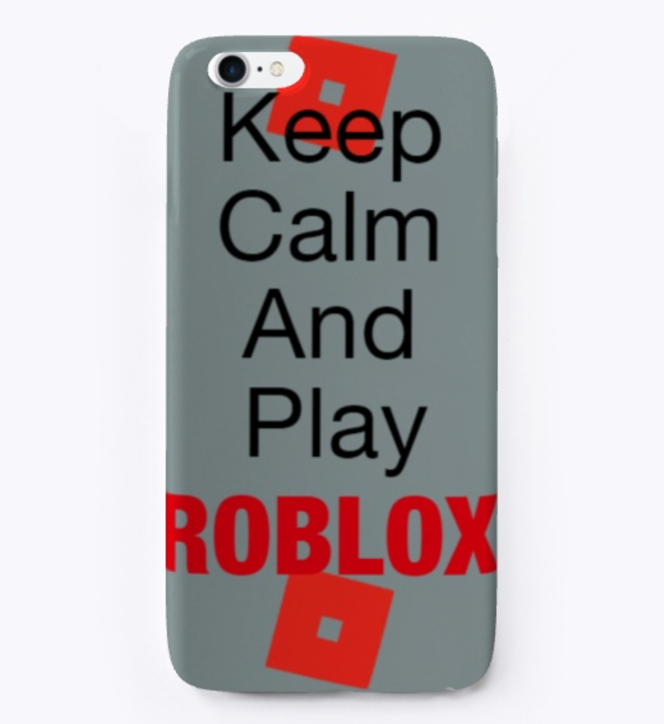 Keep Calm And Play Roblox Phone Case Products From Raphbe S Store