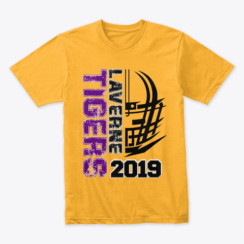 Laverne Tigers   In Your Face Gold T-Shirt Front