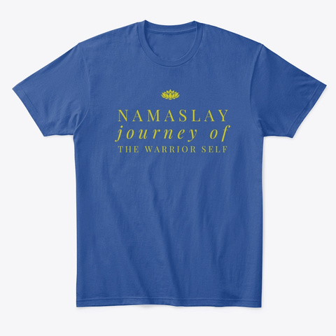Namaslay Journey Of The Warrior Self