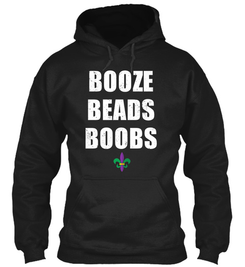 Booze Beads And Boobs Funny Mardi Gras P
