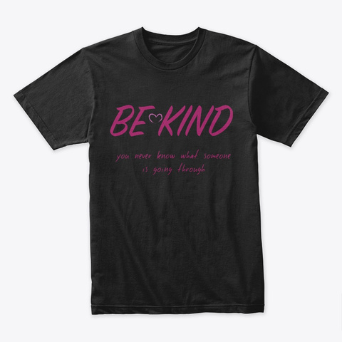 Be Kind Tee Shirt- Black