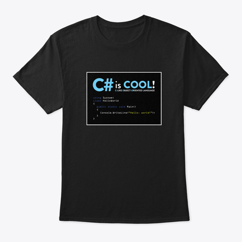 C# Is Cool! Black T-Shirt Front