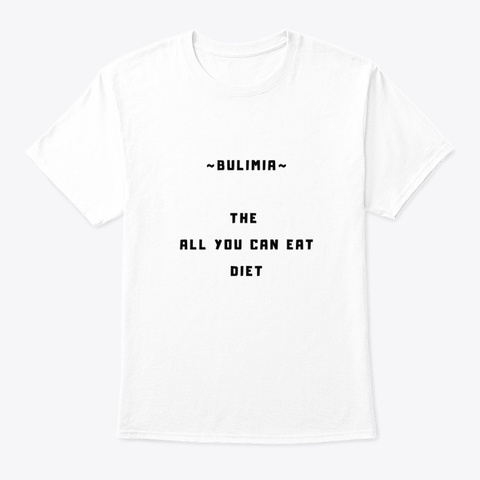 Bulimia Tee White Camiseta Front