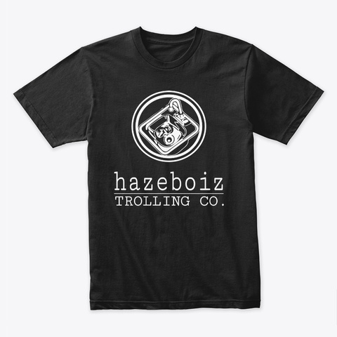 Hazeboiz Trolling Company Monkish Style
