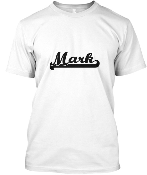 Mark White T-Shirt Front