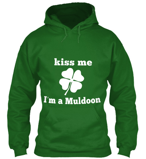 Kiss Me I'm A Muldoon Irish Green T-Shirt Front