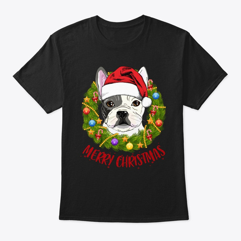 Frenchie In Christmas Wreath Tshirt Black T-Shirt Front