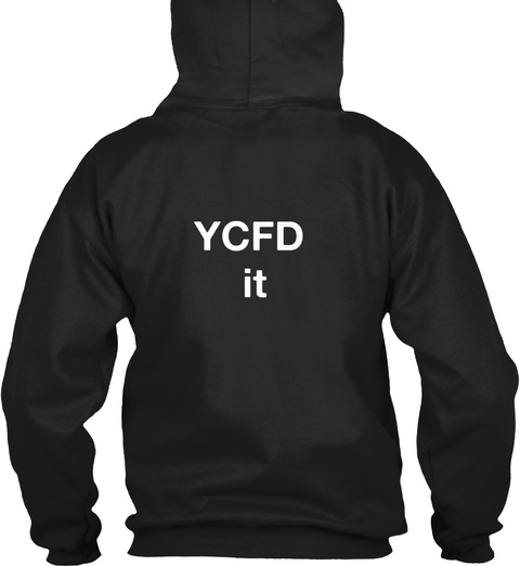 Ycfd It Black Sweatshirt Back
