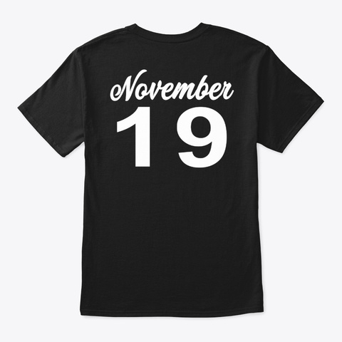 November  19   Scorpio Black T-Shirt Back