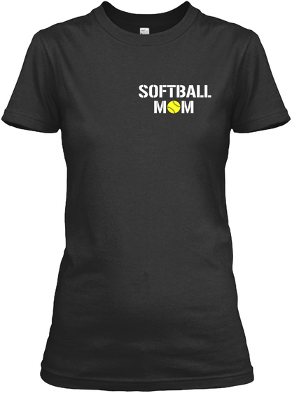 Softball Mom Black T-Shirt Front