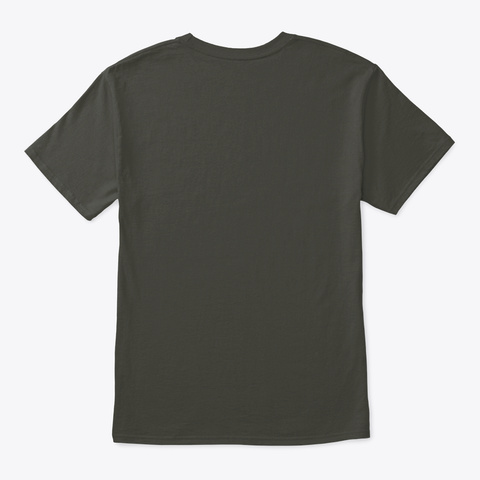 Humorless Ranter Smoke Gray T-Shirt Back