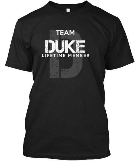 D Team Duke Lifetime Member Black T-Shirt Front