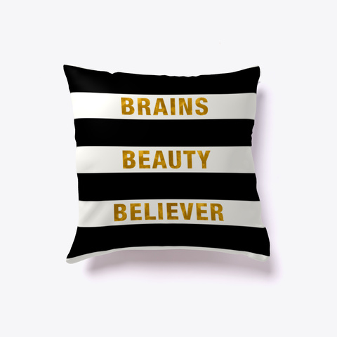 Brains Beauty Believer Pillows Black Camiseta Front