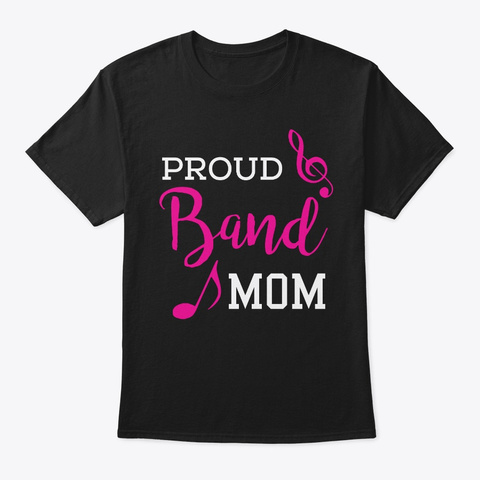 Funny Band Mom Marching Band Gift Black Camiseta Front