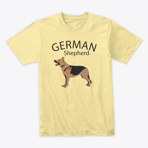 German Shepherds Dogs Lover T Shirts Banana Cream T-Shirt Front