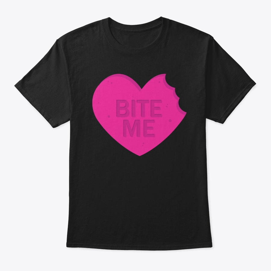 Bite Me Funny Valentines Day Gifts Unisex Tshirt