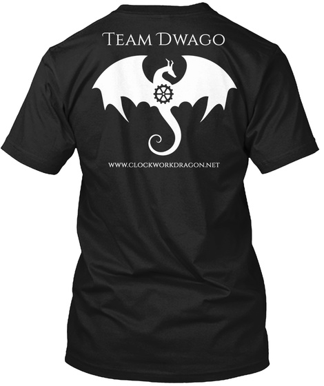 Team Dwago Www.Clockworkdragon.Net Black T-Shirt Back