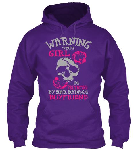 Warning This Girl Is Protected By Her Badass Boyfriend Purple T-Shirt Front