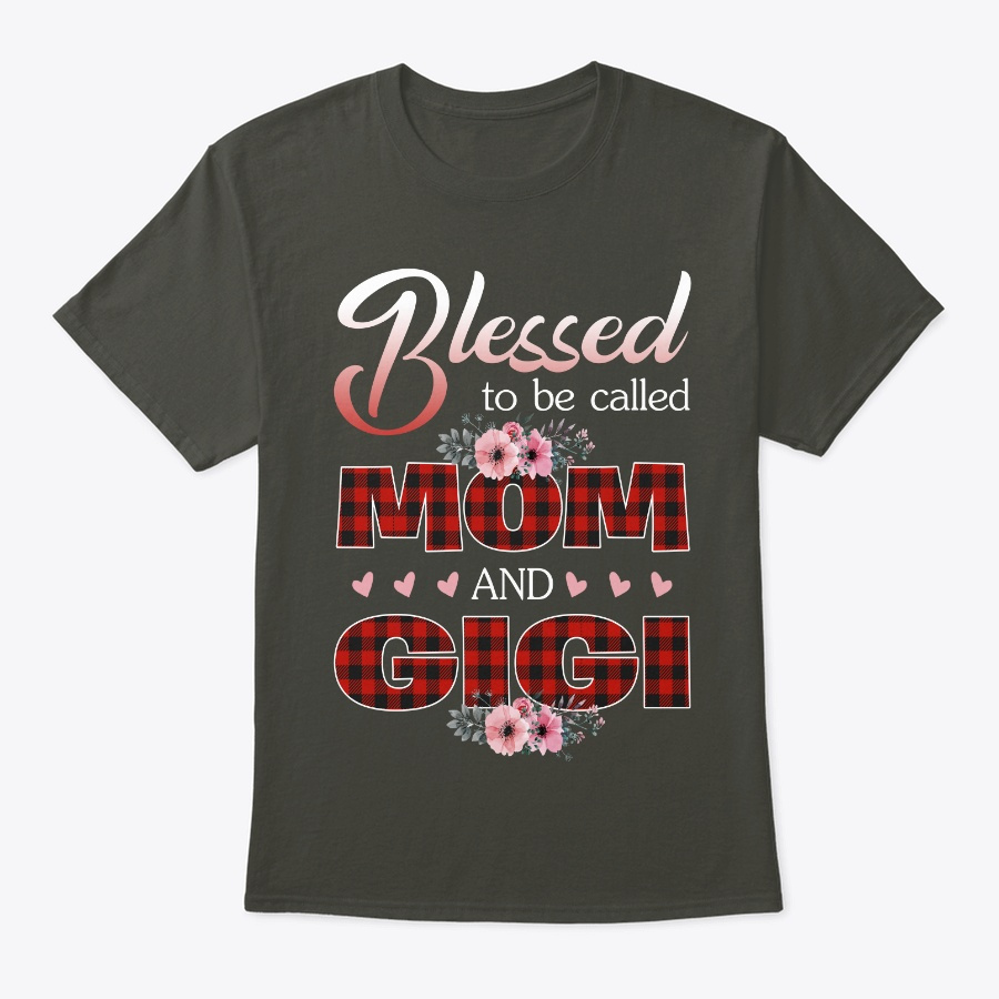 Blessed To Be Called Mom And Gigi Shirt