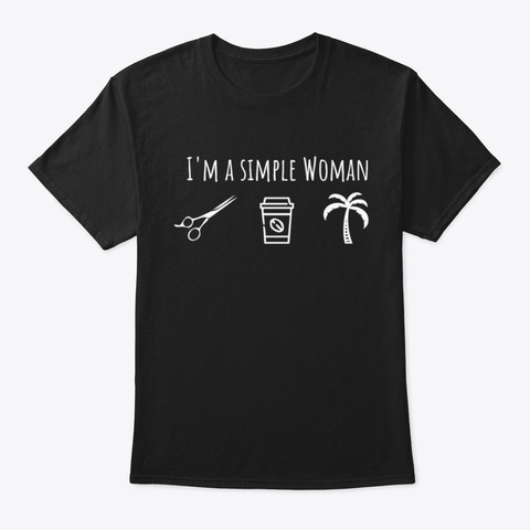 Simple Woman Hair Stylist Coffee Palm Tr Black T-Shirt Front