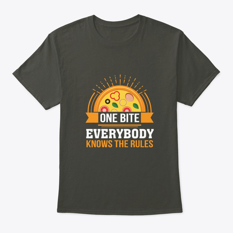 One Bite Everyone Knows Rules Pizza Love Unisex Tshirt
