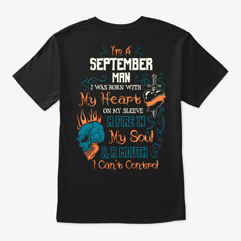 Was Born September Man Shirt Black T-Shirt Back