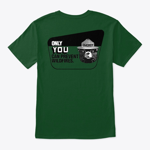 Only You  Deep Forest T-Shirt Back