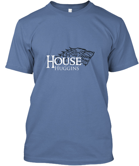 Huggins Family House   Wolf Denim Blue T-Shirt Front