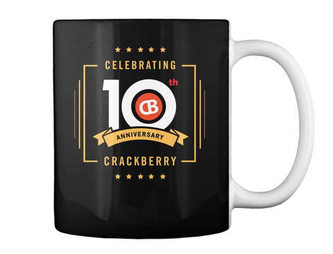 Celebrating 10 Th Anniversary Crackberry Black T-Shirt Back