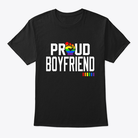 Proud Boyfriend Gay Pride Month Lgbtq T Black T-Shirt Front
