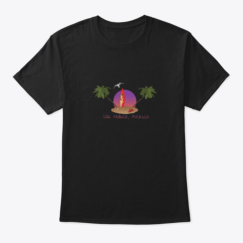 Isla Holbox Mexico Black T-Shirt Front
