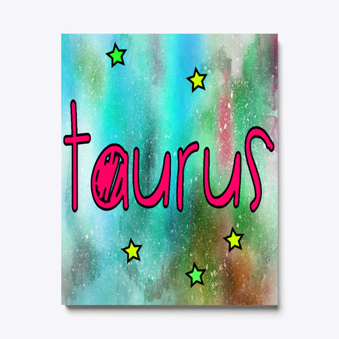Magical Taurus Zodiac Sign Canvas Print White T-Shirt Front