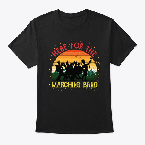 Here For Marching Band Vintage Retro