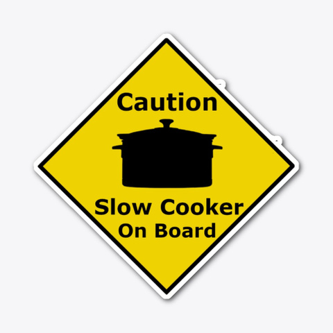 Slow Cooker On Board Standard áo T-Shirt Front