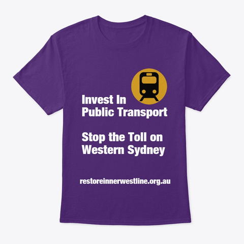 Invest In Public Transport: Unisex Shirt Purple Maglietta Front