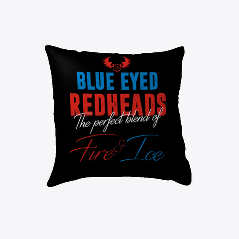 Blue Eyed Redheads The Perfect Blend Of Fire & Ice Black T-Shirt Front
