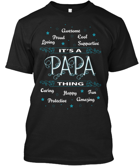 Papa Cool Protective Caring Amazing Shirt